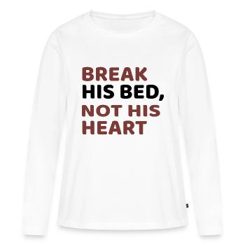 CASSER SON LIT, PAS SON CŒUR - T-shirt manches longues Premium bio Femme - blanc - Devant - Julia (174cm)