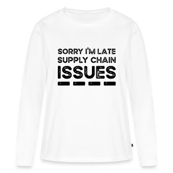 Désolé, je suis en retard. Problèmes liés à la chaîne d’approvisionnement - T-shirt manches longues Premium bio Femme - blanc - Devant - Julia (174cm)