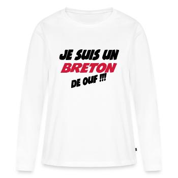 Je suis un breton de ouf !!! - T-shirt manches longues Premium bio Femme - blanc - Devant - Julia (174cm)
