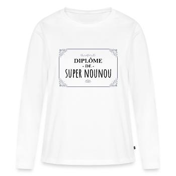 DIPLÔME SUPER NOUNOU - T-shirt manches longues Premium bio Femme - blanc - Devant - Julia (174cm)