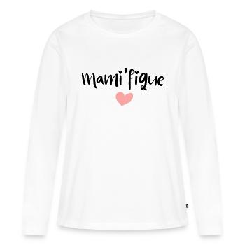 MAMI FIQUE MAGNIFIQUE idée cadeau humour - T-shirt manches longues Premium bio Femme - blanc - Devant - Julia (174cm)