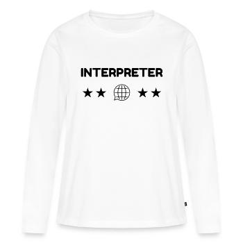 interprète / traducteur / traduction / Métier / - T-shirt manches longues Premium bio Femme - blanc - Devant - Julia (174cm)