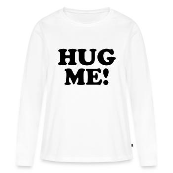 Hug me! - T-shirt manches longues Premium bio Femme - blanc - Devant - Julia (174cm)