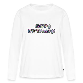 Joyeux anniversaire - T-shirt manches longues Premium bio Femme - blanc - Devant - Julia (174cm)