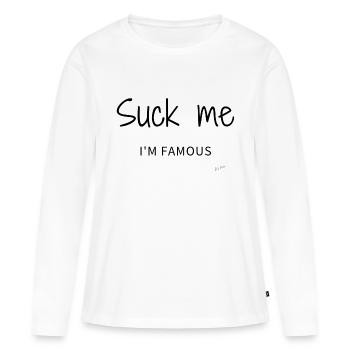 Suck me I'm famous Noir - T-shirt manches longues Premium bio Femme - blanc - Devant - Julia (174cm)