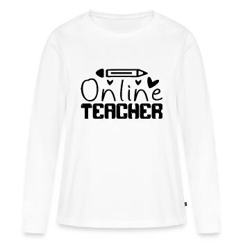 Online Teacher - Women's Premium Organic Long Sleeve Shirt - white - Front - Julia (174cm)