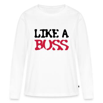 Like a Boss - Women's Premium Organic Long Sleeve Shirt - white - Front - Julia (174cm)