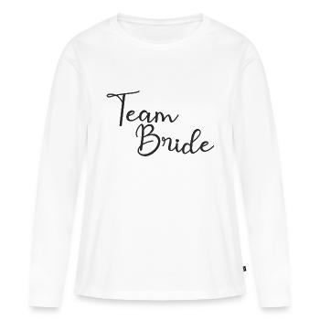 Team Bride - Women's Premium Organic Long Sleeve Shirt - white - Front - Julia (174cm)