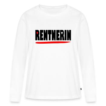 endlich Rentnerin - Frauen Premium Bio Langarmshirt - Weiß - Vorne - Julia (174cm)