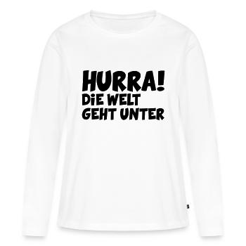 Hurra - die Welt geht unter - Frauen Premium Bio Langarmshirt - Weiß - Vorne - Julia (174cm)