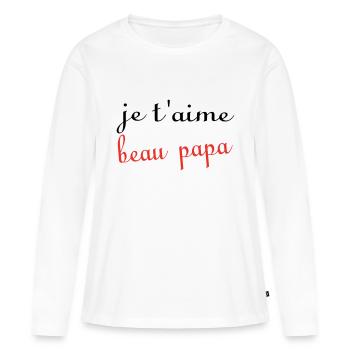 Ich liebe dich, Stiefvater - Frauen Premium Bio Langarmshirt - Weiß - Vorne - Julia (174cm)