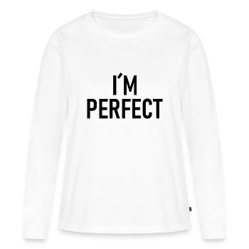 Je suis parfait - T-shirt manches longues Premium bio Femme - blanc - Devant - Julia (174cm)