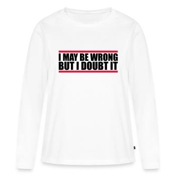 Je peux me tromper - T-shirt manches longues Premium bio Femme - blanc - Devant - Julia (174cm)