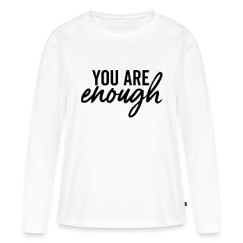 Vous êtes assez - T-shirt manches longues Premium bio Femme - blanc - Devant - Julia (174cm)