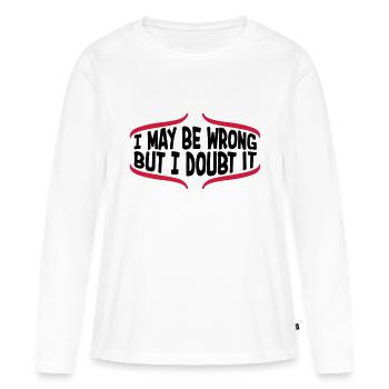 Je peux me tromper - T-shirt manches longues Premium bio Femme - blanc - Devant - Julia (174cm)