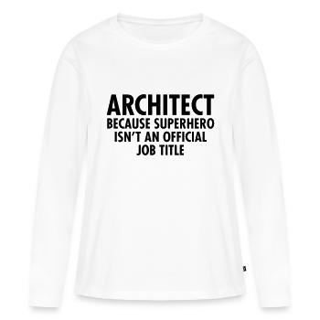 Architect - Superhero - T-shirt manches longues Premium bio Femme - blanc - Devant - Julia (174cm)