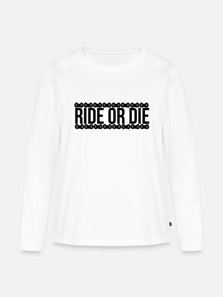 ride or die - Frauen Premium Bio Langarmshirt - Weiß
