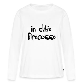 in dubio prosecco - T-shirt manches longues Premium bio Femme - blanc - Devant - Julia (174cm)