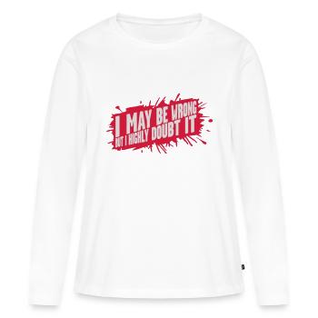 Je peux me tromper - T-shirt manches longues Premium bio Femme - blanc - Devant - Julia (174cm)