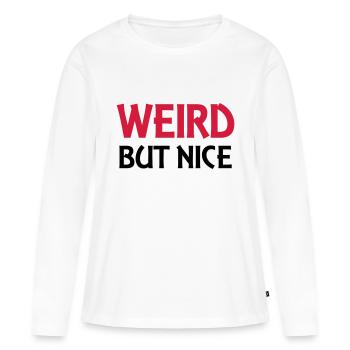 Weird but nice - T-shirt manches longues Premium bio Femme - blanc - Devant - Julia (174cm)