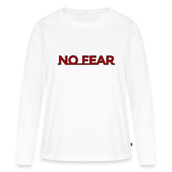 No fear - Women's Premium Organic Long Sleeve Shirt - white - Front - Julia (174cm)