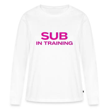 Sub in Training - Frauen Premium Bio Langarmshirt - Weiß - Vorne - Julia (174cm)