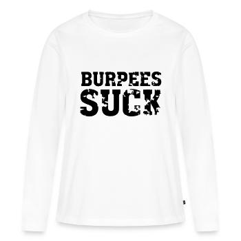 Burpees Suck - T-shirt manches longues Premium bio Femme - blanc - Devant - Julia (174cm)