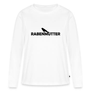 Rabenmutter Rabe Mutter Mama Mami - Frauen Premium Bio Langarmshirt - Weiß - Vorne - Julia (174cm)