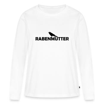 Rabenmutter Rabe Mutter Mama Mami - Frauen Premium Bio Langarmshirt - Weiß - Vorne - Julia (174cm)