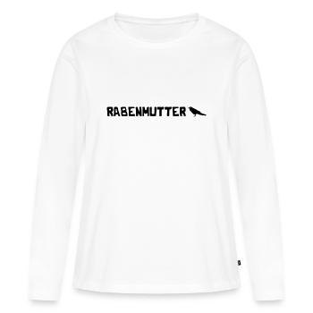 Rabenmutter Rabe Mutter Mama Mami - Frauen Premium Bio Langarmshirt - Weiß - Vorne - Julia (174cm)