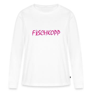 Fischkopp Fisch Fischkopf Küste Angler Fischer - Frauen Premium Bio Langarmshirt - Weiß - Vorne - Julia (174cm)