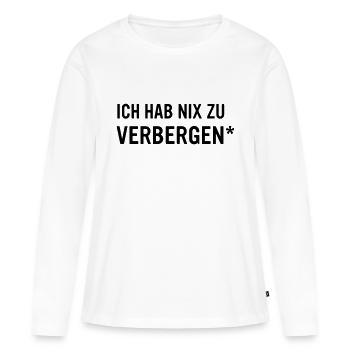 Je n'ai rien à cacher - entrez votre texte - T-shirt manches longues Premium bio Femme - blanc - Devant - Julia (174cm)