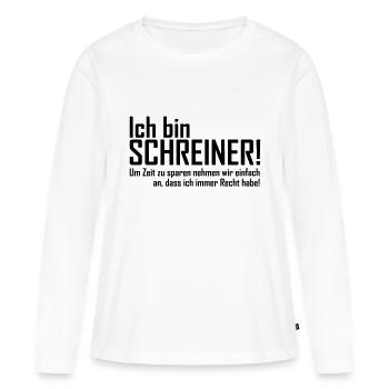 ich bin schreiner - Frauen Premium Bio Langarmshirt - Weiß - Vorne - Julia (174cm)
