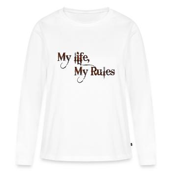 Mein Leben Meine Regeln Zitate Tattoo Zitat - Frauen Premium Bio Langarmshirt - Weiß - Vorne - Julia (174cm)