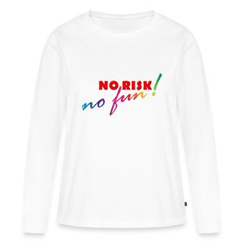 NO RISK - NO FUN - Women's Premium Organic Long Sleeve Shirt - white - Front - Julia (174cm)