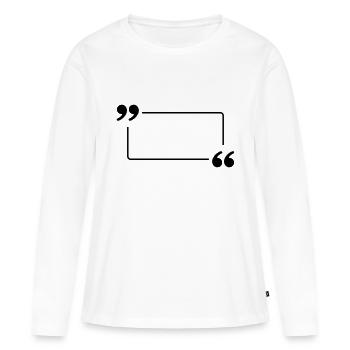 Bulle citation 1 (à personnaliser) - T-shirt manches longues Premium bio Femme - blanc - Devant - Julia (174cm)