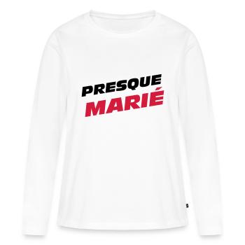 Presque Marié ! - T-shirt manches longues Premium bio Femme - blanc - Devant - Julia (174cm)