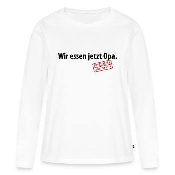 Wir essen jetzt Opa Satzzeichen Leben retten Komma - Frauen Premium Bio Langarmshirt - Weiß - Vorne - Julia (174cm)