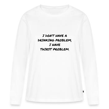 PROBLÈME D’ALCOOL - T-shirt manches longues Premium bio Femme - blanc - Devant - Julia (174cm)