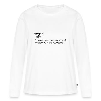 Veggie / Vegan: Vegan - Un meurtrier de masse de fruits - T-shirt manches longues Premium bio Femme - blanc - Devant - Julia (174cm)