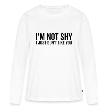 Je ne suis pas timide, je ne t’aime pas - T-shirt manches longues Premium bio Femme - blanc - Devant - Julia (174cm)