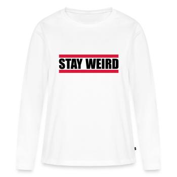 Drôle de Stay Weird - T-shirt manches longues Premium bio Femme - blanc - Devant - Julia (174cm)