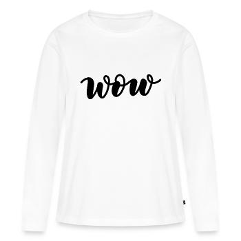 wow lettering - Women's Premium Organic Long Sleeve Shirt - white - Front - Julia (174cm)