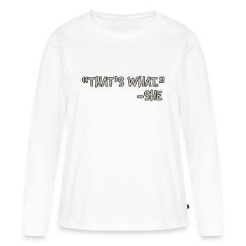 C’est ce qu’elle - T-shirt manches longues Premium bio Femme - blanc - Devant - Julia (174cm)