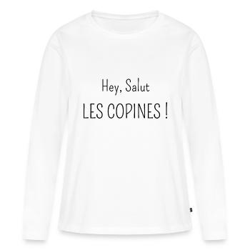 hey salut les copines - T-shirt manches longues Premium bio Femme - blanc - Devant - Julia (174cm)