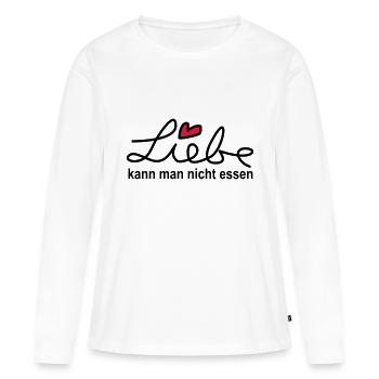 Liebe kann man nicht essen - T-Shirt Geschenk - Frauen Premium Bio Langarmshirt - Weiß - Vorne - Julia (174cm)