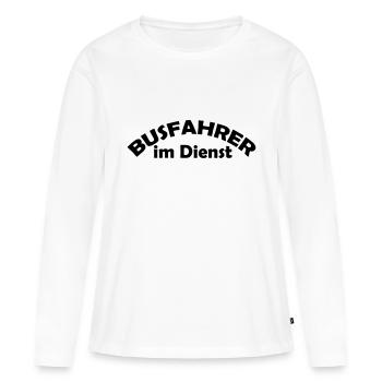busfahrer im dienst - Frauen Premium Bio Langarmshirt - Weiß - Vorne - Julia (174cm)