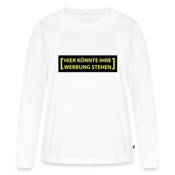 hier könnte ihre werbung - Frauen Premium Bio Langarmshirt - Weiß - Vorne - Julia (174cm)