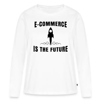 Commerce électronique Commerce en ligne disant commerce électronique - T-shirt manches longues Premium bio Femme - blanc - Devant - Julia (174cm)