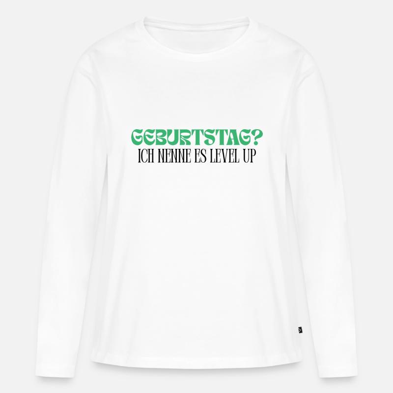 Geburtstag - ich nenne es Level Up - Frauen Premium Bio Langarmshirt - Weiß